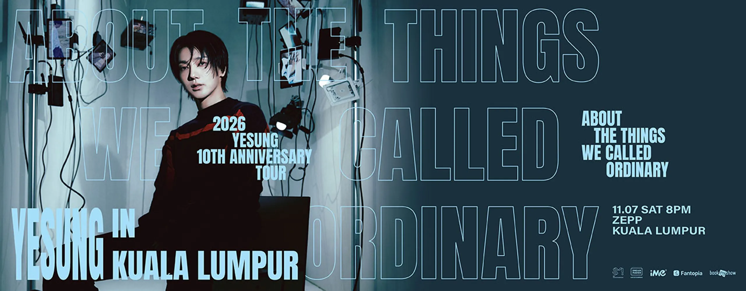 2026 YESUNG 10TH ANNIVERSARY TOUR - ABOUT THE THINGS WE CALLED ORDINARY IN KUALA LUMPUR